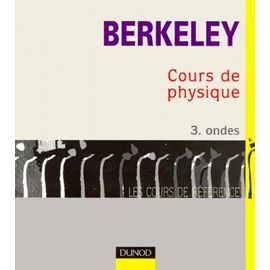 Cours De Physique De Berkeley, Tome 3 : Ondes