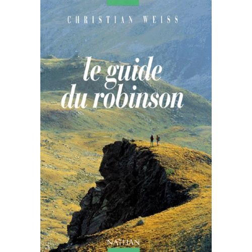 Le Guide Du Robinson