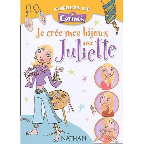 Je Crée Mes Bijoux Avec Juliette