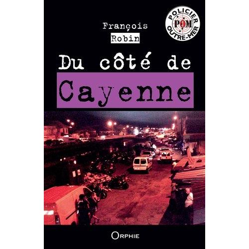 Du Côté De Cayenne