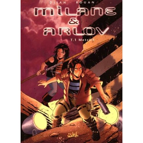 Milane Et Arlov Tome 1 - Metcalf