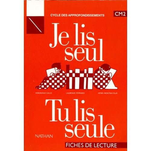 Je Lis Seul Tu Lis Seule Cm2 - Fiches De Lecture