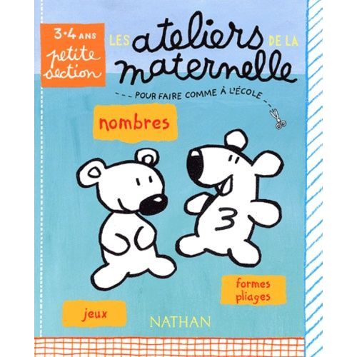 Nombres, Jeux, Formes Et Pliages Maternelle Petite Section 3-4 Ans