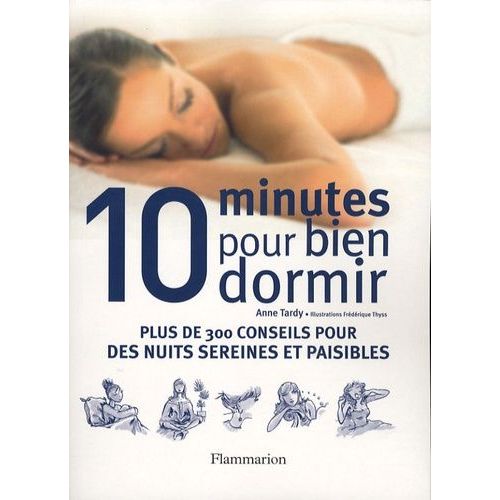 10 Minutes Pour Bien Dormir