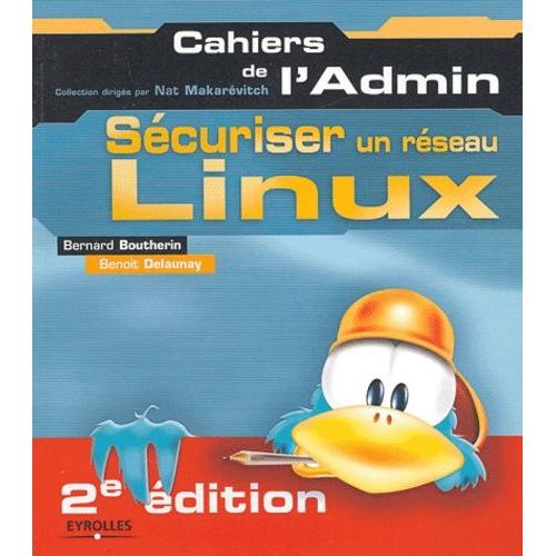 Sécuriser Un Réseau Linux