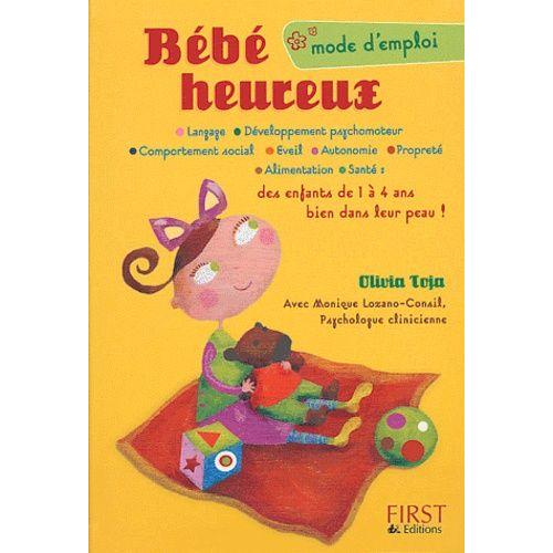 Bébé Heureux - Mode D'emploi