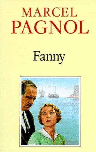 Fanny - Pièce En Trois Actes Et Quatre Tableaux