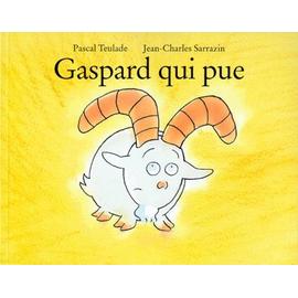 Gaspard Qui Pue - Enfant, jeunesse