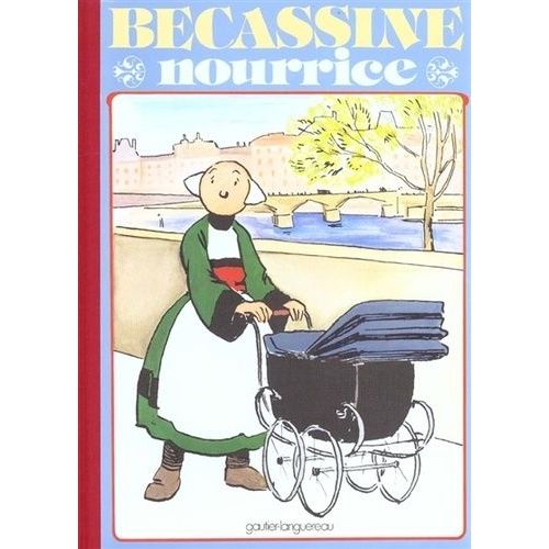 Bécassine Tome 17 - Bécassine Nourrice