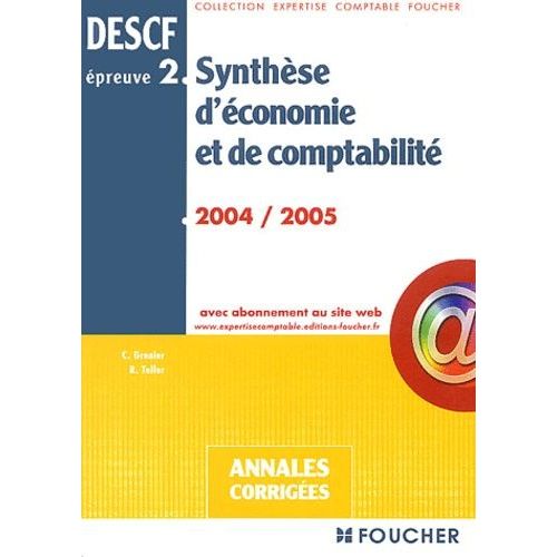Synthèse D'économie Et De Comptabilité Descf 2 - Annales Corrigées