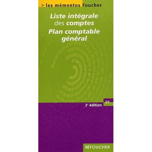 Liste Intégrale Des Comptes - Plan Comptable Général
