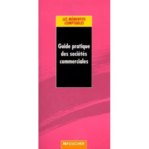 Guide Pratique Des Sociétés Commerciales
