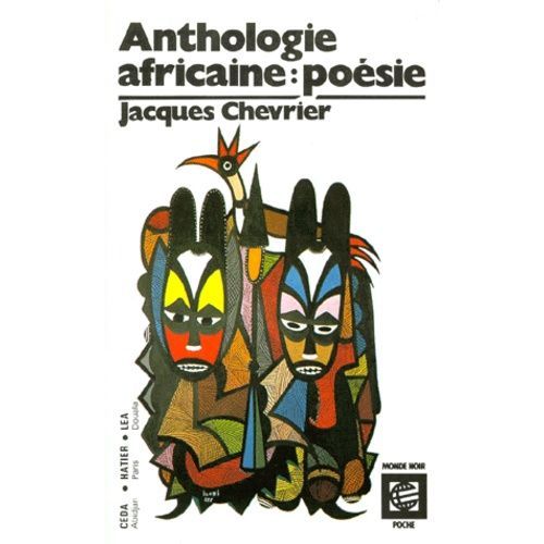 Anthologie Africaine D'expression Francaise - Volume 2, La Poésie