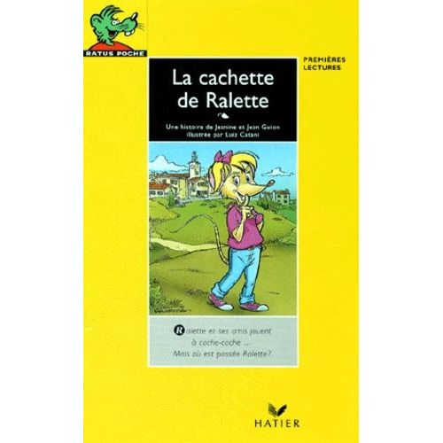 Le Vélo De Raldo - Suivi De La Cachette De Ralette