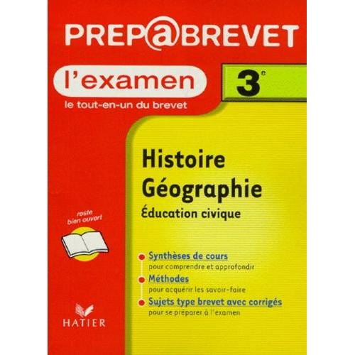 Histoire-Géographie Education Civique 3ème - L'examen