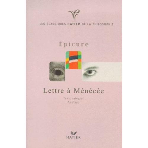 Lettre À Ménécée", Épicure