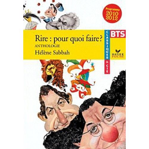 Rire : Pour Quoi Faire ?