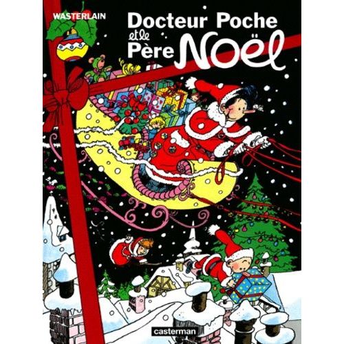Docteur Poche - Docteur Poche Et Le Père Noël