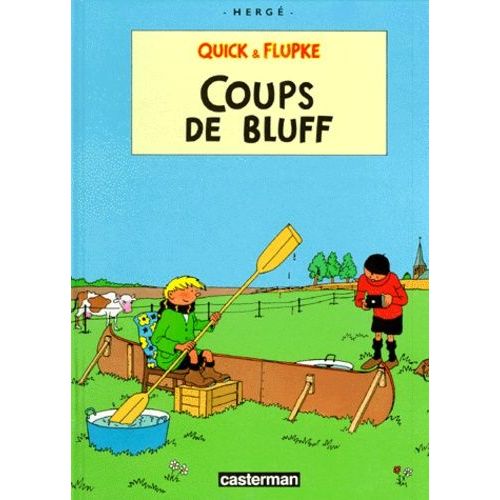 Quick & Flupke Tome 11 - Coup De Bluff