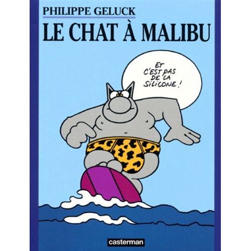 Le Chat Tome 7 - Le Chat À Malibu