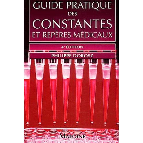 Guide Pratique Des Constantes Et Repères Médicaux