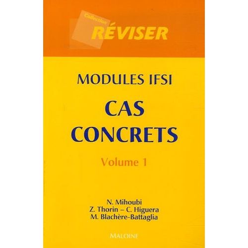 Cas Concrets Modules Ifsi - Volume 1