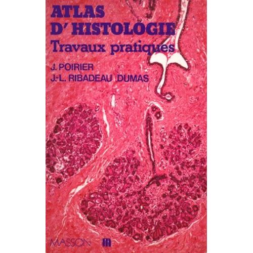Atlas D'histologie - Travaux Pratiques