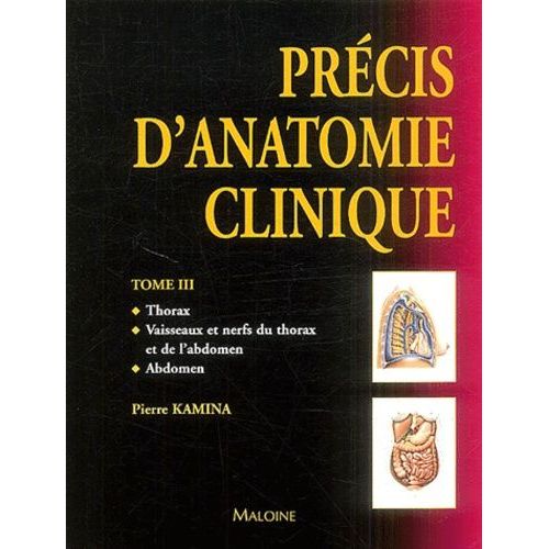 Précis D'anatomie Clinique - Tome 3