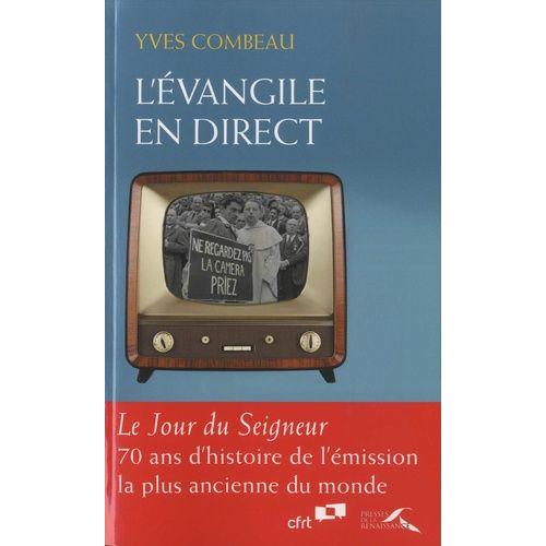 L'evangile En Direct - Le Jour Du Seigneur", 70 Ans D'histoire De L'émission La Plus Ancienne Du Monde