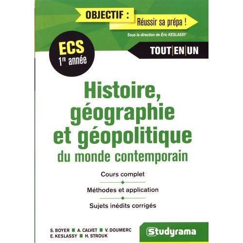 Histoire, Géographie Et Géopolitique Du Monde Contemporain - Ecs 1re Année