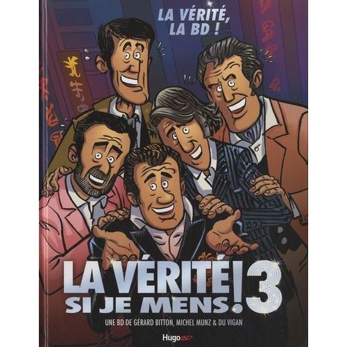 La Vérité Si Je Mens ! 3