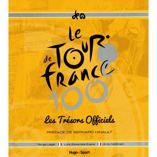 Le Tour De France - Les Trésors Officiels