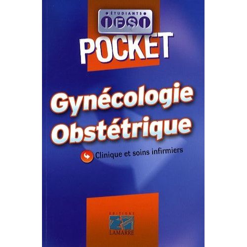 Gynécologie Obstétrique - Clinique Et Soins Infirmiers