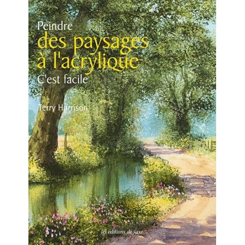 Peindre Des Paysages À L'acrylique, C'est Facile