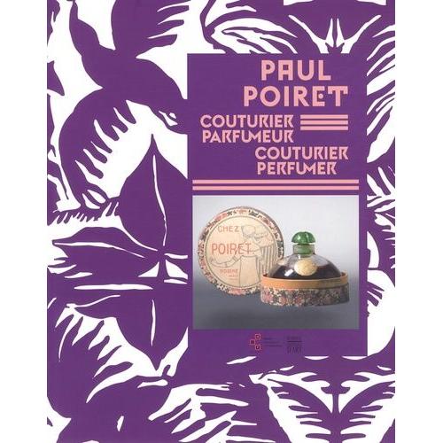 Paul Poiret, Couturier-Parfumeur