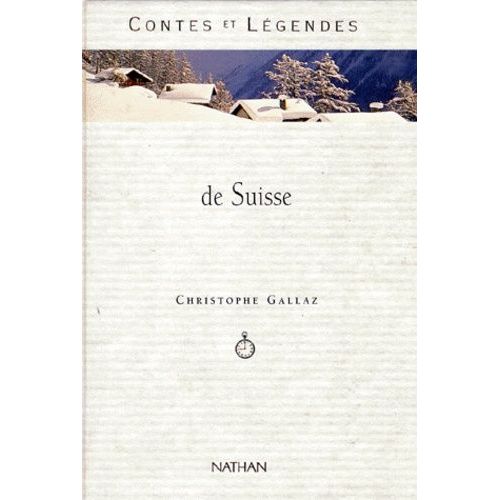 Contes Et Légendes De Suisse