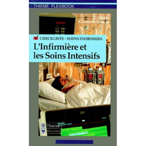 L'infirmière Et Les Soins Intensifs