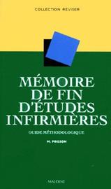 Mémoire De Fin D'études Infirmières - Guide Méthodologique