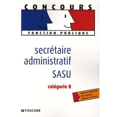 Secrétaire Administratif Sasu - Catégorie B