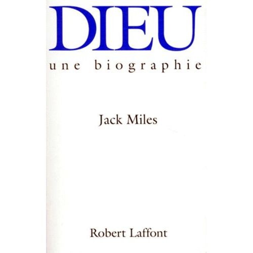 Dieu - Une Biographie