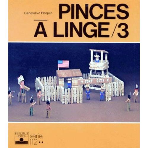 Pinces A Linge - Tome 3