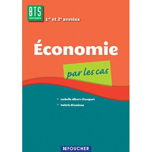 Economie Bts Tertiaires 1e Et 2e Années