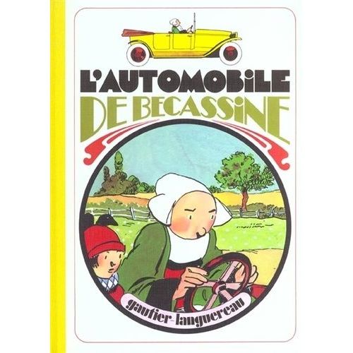 Bécassine Tome 5 - L'automobile De Bécassine