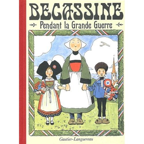 Bécassine Pendant La Grande Guerre