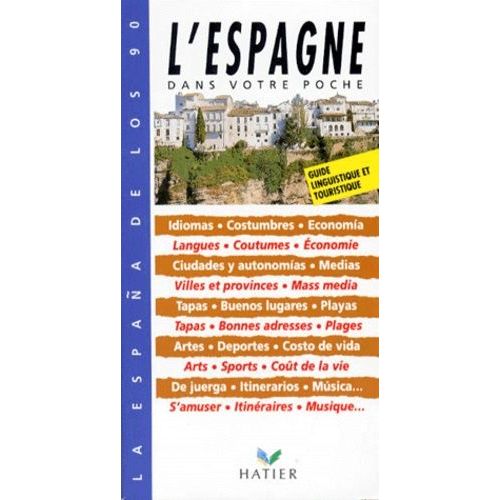 L'espagne - La Espana De Los 90