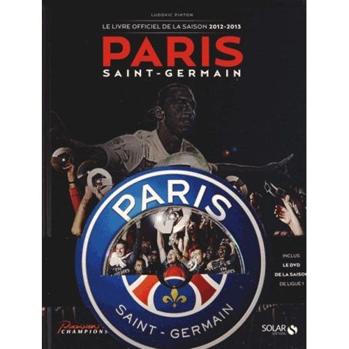 Paris Saint-Germain - Le Livre De La Saison 2012/2013 (1 Dvd)