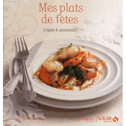 Mes Recettes De Fêtes