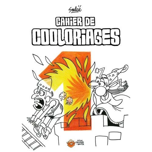 Cahier De Cooloriages - Tome 1