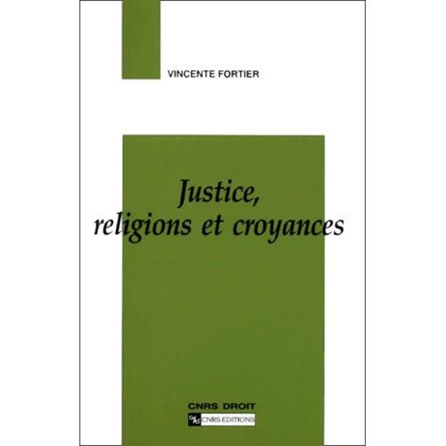 Justice, Religions Et Croyances