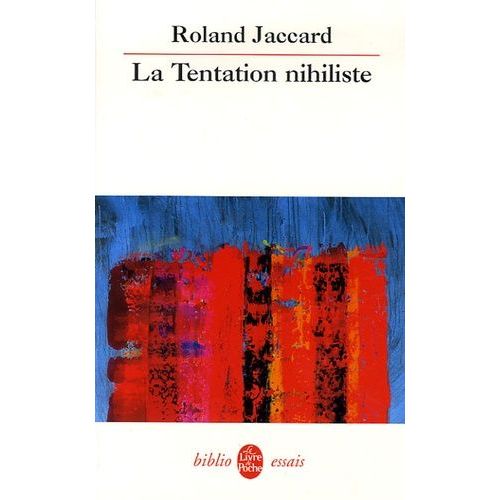 La Tentation Nihiliste